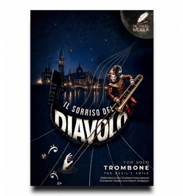 Il Sorriso del Diavolo (The Devil's Smile) para trombón solo