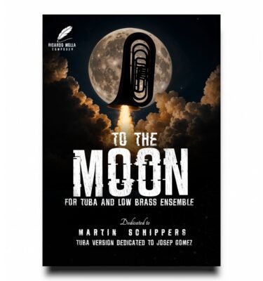 To the Moon, for tuba and low brass ensemble