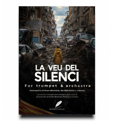 La Veu del Silenci, para trompeta y orquesta
